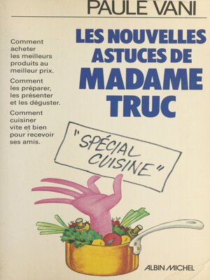 cover image of Les nouvelles astuces de Madame Truc